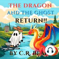 The Dragon and the Ghost Return!!