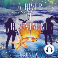 A River of Resentment