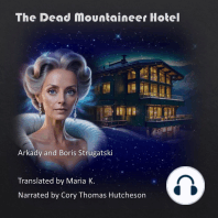 The Dead Mountaineer Hotel