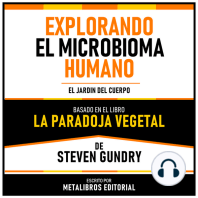 Explorando El Microbioma Humano - Basado En El Libro La Paradoja Vegetal De Steven Gundry