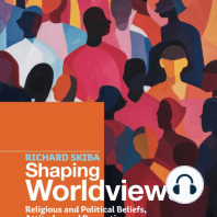 Shaping Worldviews