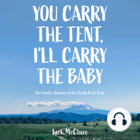 You Carry the Tent, I'll Carry the Baby