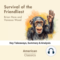 Survival of the Friendliest by Brian Hare and Vanessa Wood