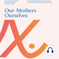 Our Mothers Ourselves