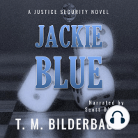 Jackie Blue - A Justice Security Novel