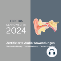 Update 2024 - Tinnitus Maskierung - Tinnitus Linderung - Tinnitus Retraining