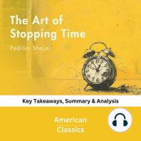 The Art of Stopping Time by Pedram Shojai