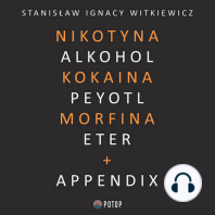 Nikotyna, alkohol, kokaina, peyotl, morfina, eter + appendix