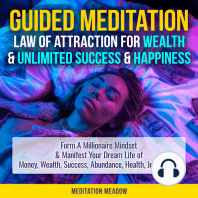 Guided Meditation - Law of Attraction for Wealth & Unlimited Success & Happiness