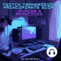 Twitch Transmisión Principiante Guía