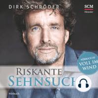 Riskante Sehnsucht