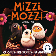 Mizzi Mozzi Y Los Ratones-Tragones-Malandrones