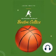 The Story of Boston Celtics