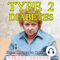 Type 2 Diabetes - From Causes to Control