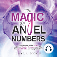 The Magic of Angel Numbers