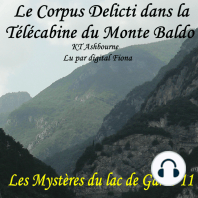 Le Corpus Delicti dans la Télécabine du Monte Baldo
