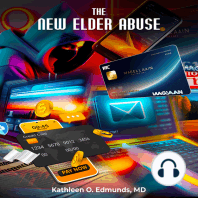 The New Elder Abuse