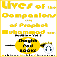 Lives of the Companions (RA) of Prophet Muhammad (SAW)