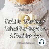 Could Jo Starting A School For Boys Be A Feminist Act