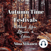 Autumn Time Festivals in Finland, Estonia, Latvia and Lithuania