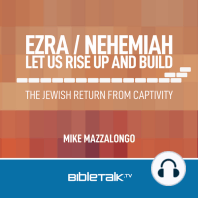 Ezra/Nehemiah - Let Us Rise Up and Build