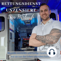 Rettungsdienst unzensiert