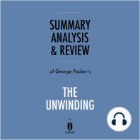 Summary, Analysis & Review of George Packer's The Unwinding by Instaread