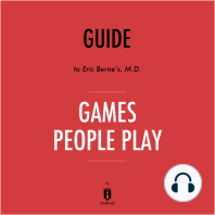 Guide to Eric Berne's, M.D. Games People Play by Instaread