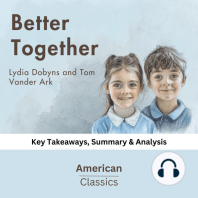 Better Together by Lydia Dobyns and Tom Vander Ark