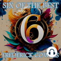 Frederick Cowles - Six of the Best