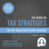 The Book on Tax Strategies for the Savvy Real Estate Investor