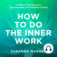 How to Do the Inner Work