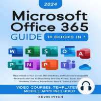 Microsoft 365 Guide to Success: 10 Books in 1 | Kick-start Your Career Learning the Key Information to Master Your Microsoft Office Files to Optimize Your Tasks & Surprise Your Colleagues | Access, Excel, OneDrive, Outlook, PowerPoint, Word, Teams, etc.