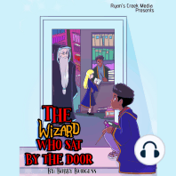 The Wizard Who Sat By The Door