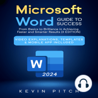 Microsoft Word Guide for Success: From Basics to Brilliance in Achieving Faster and Smarter Results [II EDITION]