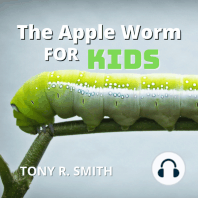 The Apple Worm for Kids