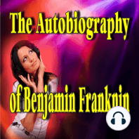 The Autobiography of Benjamin Franklin