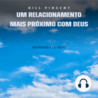 Um relacionamento mais próximo com Deus