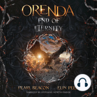 Orenda #3 - End of Eternity