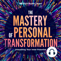 The Mastery of Personal Transformation