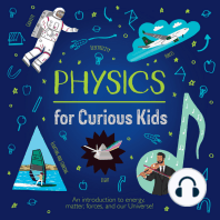 Physics for Curious Kids (Unabridged)