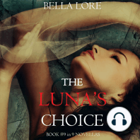 The Luna’s Choice