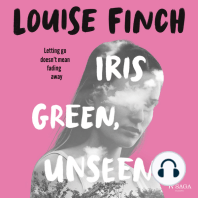 Iris Green, Unseen