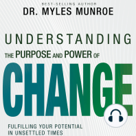 Understanding the Purpose and Power of Change