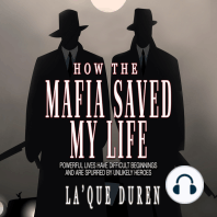 How the Mafia Saved My Life