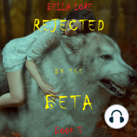 Rejected by the Beta