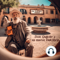Don Quijote y su nueva Dulcinea