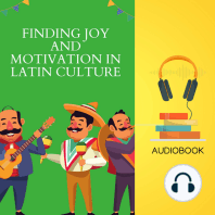 Finding Joy and Motivation in Latin Culture