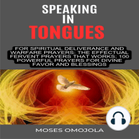 Speaking In Tongues For Spiritual Deliverance And Warfare Prayers