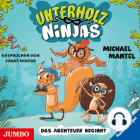 Unterholz-Ninjas. Das Abenteuer beginnt [Band 1]